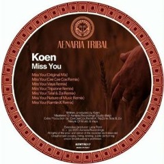 Miss You - Talal & Zoi Remix