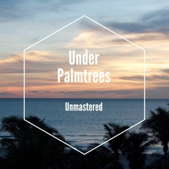 Under Palmtrees
