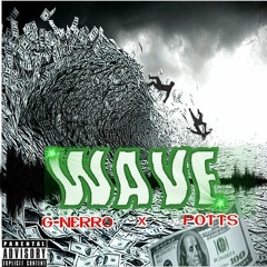Wave (feat. Potts) [Prod. by Dez Wright]