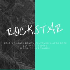 Rockstar (Ft. Suggsy Benz) [Prod. by Ja'ronamo]