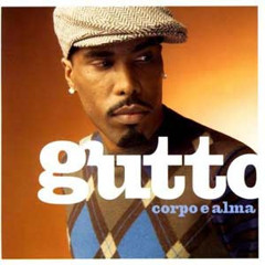 Gutto - Debaixo Dos Lençois