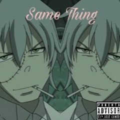 Same Thing Prod.AGUXRO