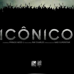 Pirack need u - Icônico