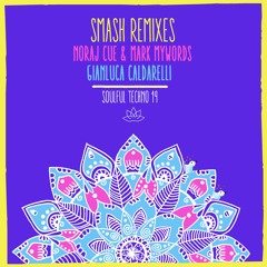 Gabriel Ananda - Smash ( Live Version Remastered)