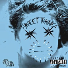 Sweet Thing by Chox-Mak prod. by Bunty Beats