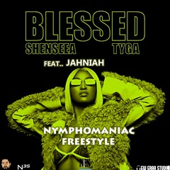 Nymphomaniac Freestyle(Shenseea Blessed IG Challenge)