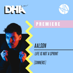 Premiere: Aalson - Life Is Not A Sprint [Sinners]