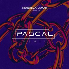 Not Like Us | Remix (Extended Mix)