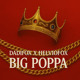 on DADIFOX X HELVIOFOX - BIG POPPA