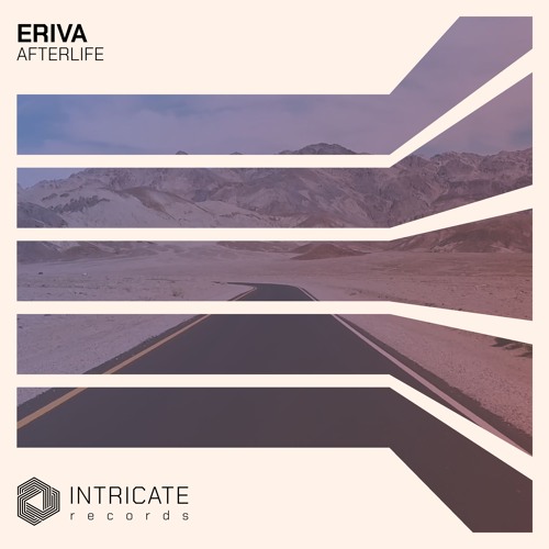 Eriva - Afterlife (Original Mix)