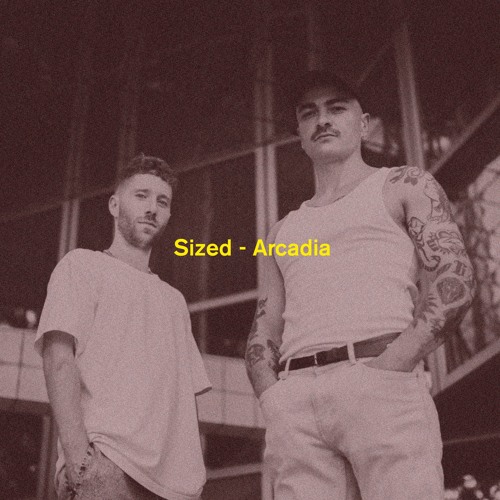 Sized - Arcadia