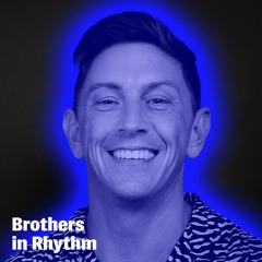 Brothers In Rhythm Podcast Series One