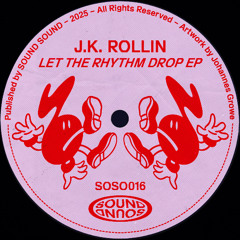 J.K. Rollin - My Funk Bass