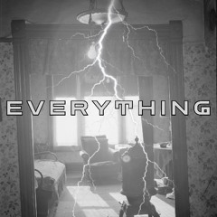 Everything