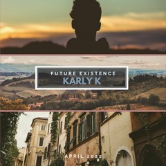Future Existence April 2022