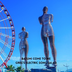 Batumi Come To Me