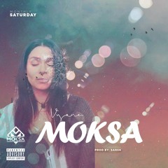 VYONE - M O K S A #EP116