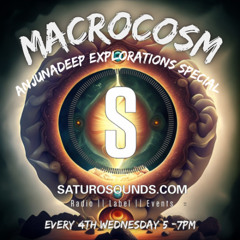 Macrocosm September 25 Anjunadeep Explorations part 1