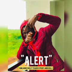 Emiliano Farley ZC - Alert (Prod%_Miro Dill).mp3