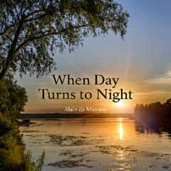 When Day Turns to Night