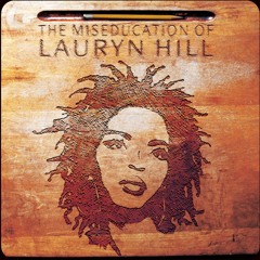 The Miseducation of Lauryn Hill - 20th Anniversary