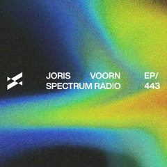 Spectrum Radio 443 by Joris Voorn | Live from KOKO, London