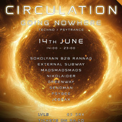 Circulation - Going Nowhere (2025)