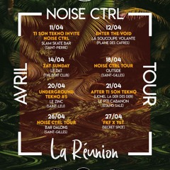Noise Ctrl B2B Willy The Kick / DJ Set @  Bar Dalons / Ti Son Tekno Tour / La Réunion