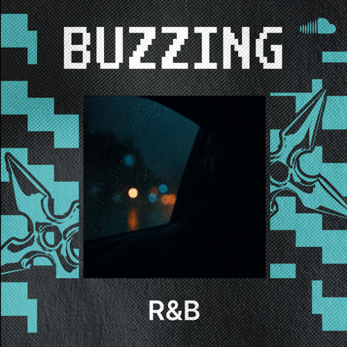 Buzzing R&B
