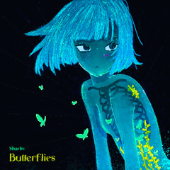 Butterflies [FREE DL]