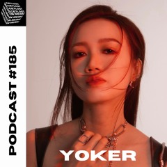 GetLostInMusic - Podcast #185 - YoKer