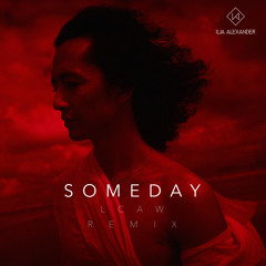 Someday (LCAW Remix) (Radio Edit)