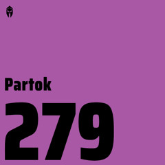 Bassiani invites Partok / Podcast #279