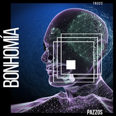Pazzos - Bonhomía