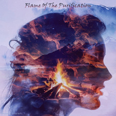 Flame Of The Purification