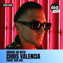 Groove On with Chris Valencia - November 2025