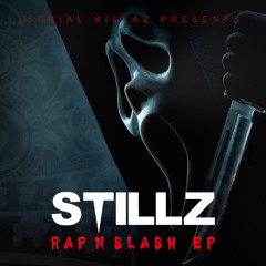 Stillz - Rap & Slash EP