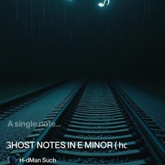 ghost notes in e-minor(house).