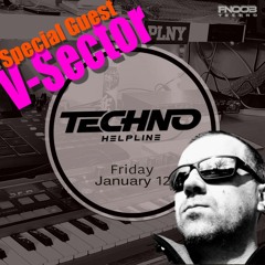 V-Sector Guest Mix - Techno Helpline - 12 Jan 2024