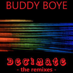 Buddy Boye - Decimate (Adam Yips Club Mix)