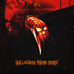 HALLOWEEN THEME (DOIL REMIX)
