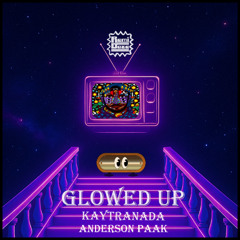 GLOWED UP (RemiDaze Flip)
