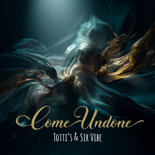 TOTTI's & Sir Vibe - Come Undone (Afro House)