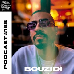 GetLostInMusic - Podcast #188 - Bouzidi