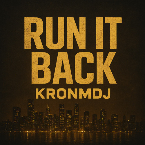 Run It Back (Melodic)