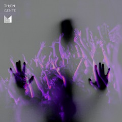 TH;EN - Gente