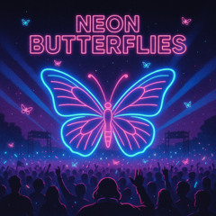 Uncle Bud - Neon Butterflies