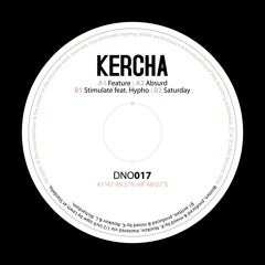 Kercha Feat. Hypho - Stimulate