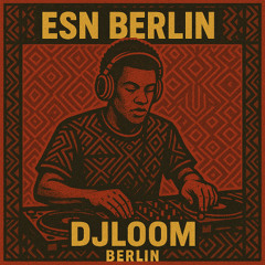 DJLOOM @ ESN Berlin Oct 2025
