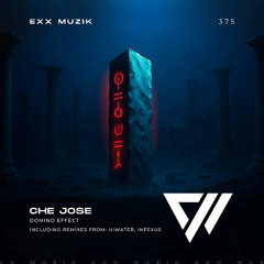 Che Jose - Domino Effect (HIWATER Remix)
